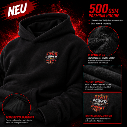 🔥 PYRO POWER FROM GERMANY™ Premium Heavyweight Hoodie | 500 GSM Teddyfleece
